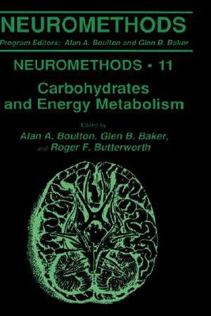 Carbohydrates and Energy Metabolism de Alan A. Boulton