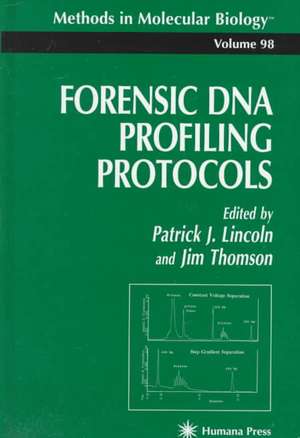 Forensic DNA Profiling Protocols de Patrick J. Lincoln