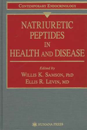 Natriuretic Peptides in Health and Disease de Willis K. Samson