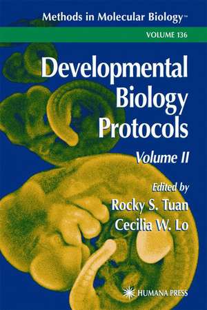Developmental Biology Protocols: Volume II de Rocky S. Tuan