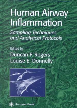 Human Airway Inflammation: Sampling Techniques and Analytical Protocols de Duncan F. Rogers