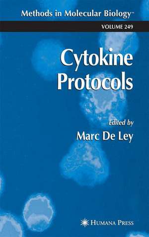 Cytokine Protocols de Marc De Ley