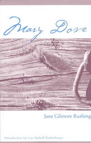 Mary Dove de Jane Gilmore Rushing