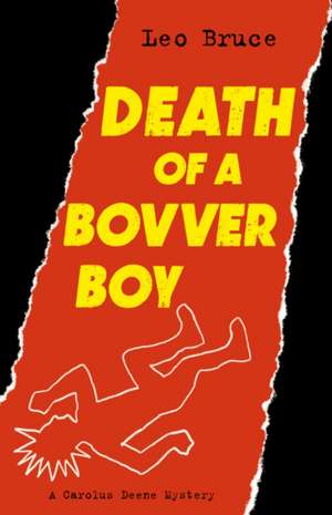 Death of a Bovver Boy de Leo Bruce, BRUCE