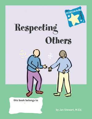 Respecting Others de Jan Stewart