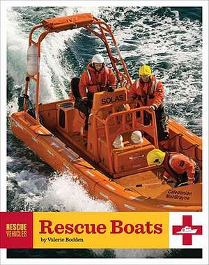 Rescue Boats de Valerie Bodden