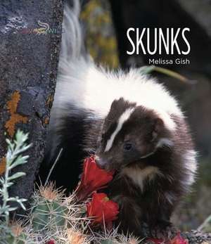 Skunks de Melissa Gish