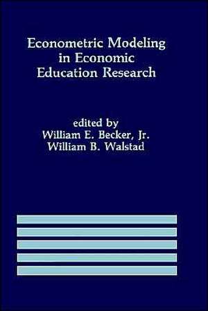 Econometric Modeling in Economic Education Research de William E. Becker Jr.