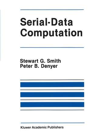 Serial-Data Computation de Stewart G. Smith