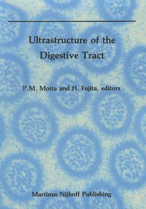 Ultrastructure of the Digestive Tract de P. Motta