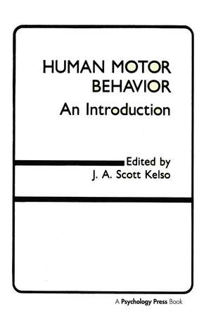 Human Motor Behavior: An Introduction de J.A. Scott Kelso