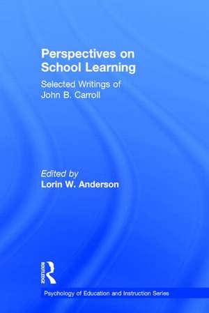 Perspectives on School Learning de John B. Carroll