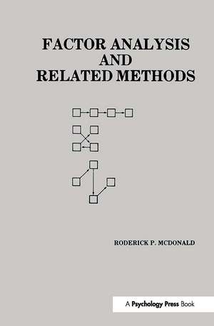 Factor Analysis and Related Methods de Roderick P. McDonald