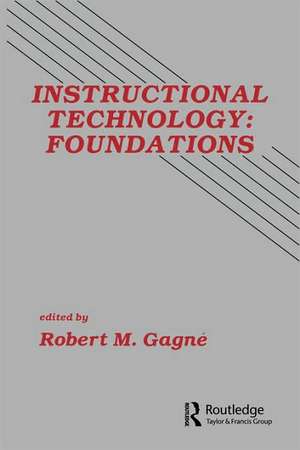 Instructional Technology: Foundations de Robert M. Gagne