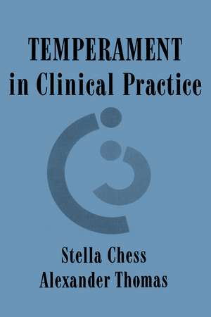 Temperament in Clinical Practice de Stella Chess