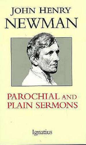 Parochial and Plain Sermons de John Henry Newman