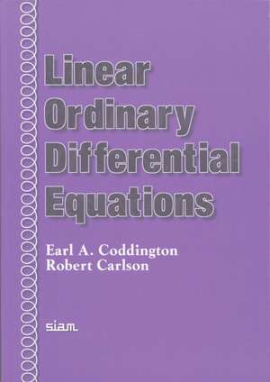 Linear Ordinary Differential Equations de Earl A. Coddington