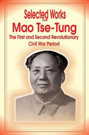 Selected Works of Mao Tse-Tung de Mao Tse Tung