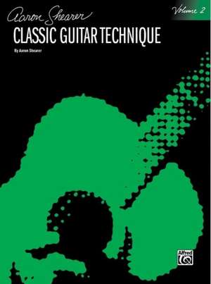 Classic Guitar Technique, Vol 2 de Aaron Shearer