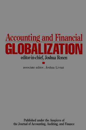 Accounting and Financial Globalization de Joshua Ronen