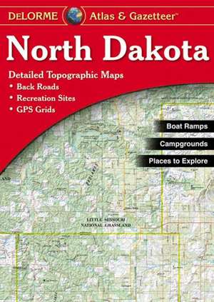 North Dakota Atlas & Gazetteer de Delorme Mapping Company