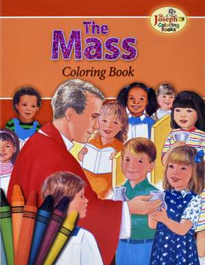 Coloring Book about the Mass de Catholic Book Publishing Co