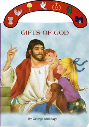 Gifts of God de George Brundage