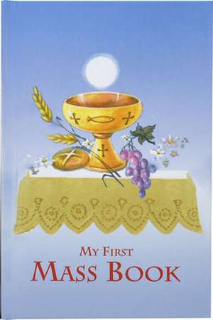 First Mass Book (My First Eucharist) de Usccb