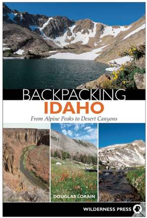 Backpacking Idaho de Douglas Lorain