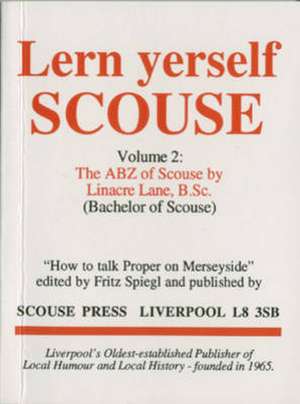 A. B. Z. of Scouse de LINACRE LANE