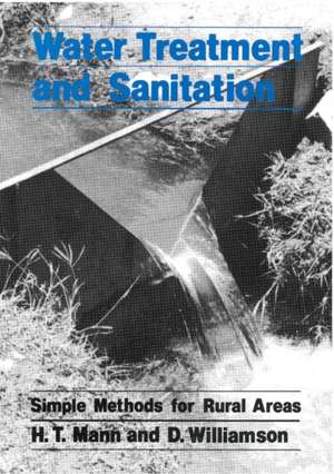 Water Treatment and Sanitation de D Williamson