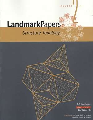 Landmark Papers 2: Structure Topology de Frank C. Hawthorne