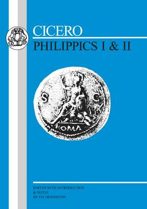 Cicero: Philippics I-II de Cicero