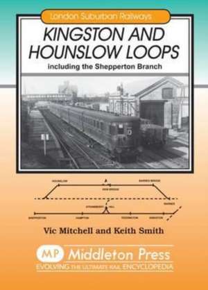 Kingston and Hounslow Loops de Keith Smith