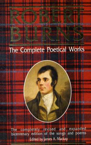 Robert Burns, the Complete Poetical Works de Robert Burns