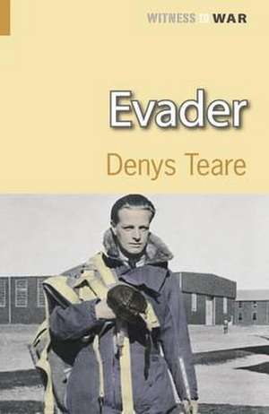 Evader de Denys Teare