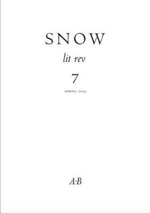 Snow Lit Rev, No. 7 de Anthony Barnett