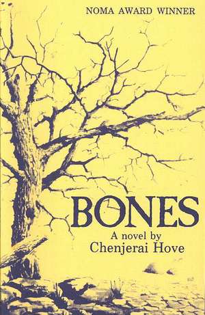 Bones de Chenjerai Hove