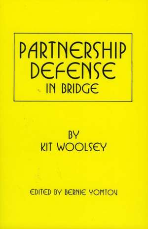 Partnership Defense in Bridge de Kit Woosley