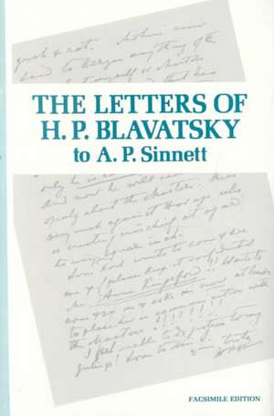 Letters of H P Blavatsky to A P Sinnett de A. TREVOR BARKER