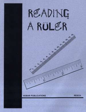 Reading a Ruler de Susan Resch