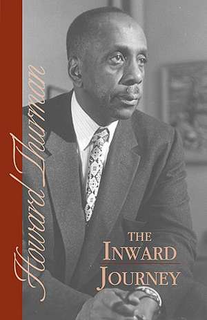 The Inward Journey de Howard Thurman