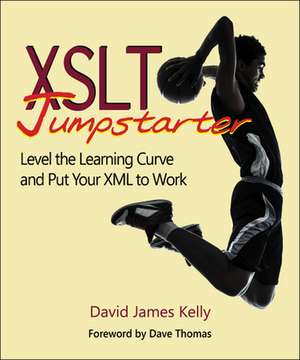 XSLT Jumpstarter de David James Kelly