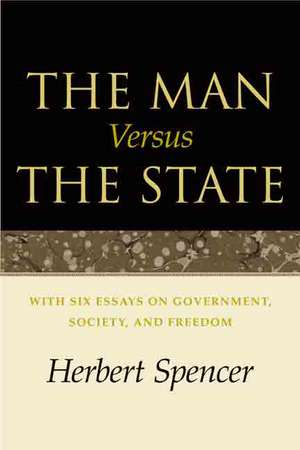 MAN VERSUS THE STATE, THE de HERBERT SPENCER