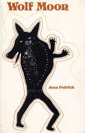 Wolf Moon de Jean Pedrick