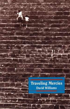 Traveling Mercies de David Williams