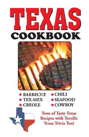 Texas Cookbook de Shayne Fischer