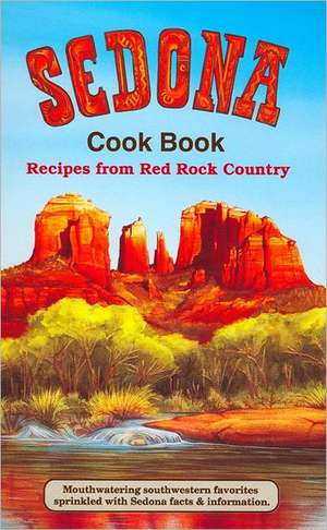 Sedona Cookbook de Susan K Bollin