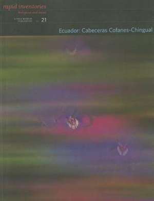 Ecuador: Cabeceras Cofanes-Chingual de Corine Vriesendorp