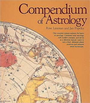 Compendium of Astrology de Rose Lineman